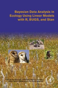 cover of the book Bayesian data analysis in ecology using linear models with R, BUGS and Stan