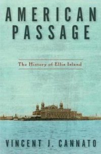 cover of the book American passage: the history of Ellis Island