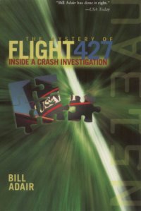 cover of the book The mystery of flight 427: inside a crash investigation