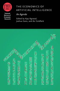 cover of the book The economics of artificial intelligence: an agenda