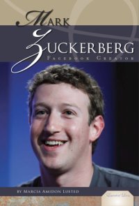 cover of the book Essential lives: Mark Zuckerberg: facebook creator