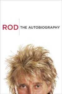 cover of the book Rod: the autobiography