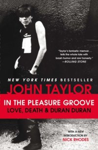 cover of the book In the pleasure groove: love, death, & Duran Duran