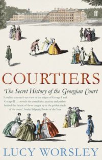 cover of the book Courtiers: the secret history of Kensington Palace