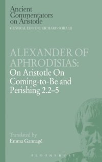 cover of the book On Aristotle's On coming-to-be and perishing 2.2-5