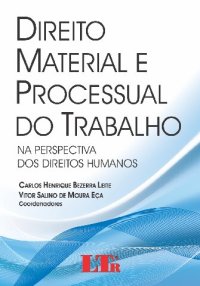 cover of the book Direito Material e Processual do Trabalho na Perspectiva dos Direitos Humanos