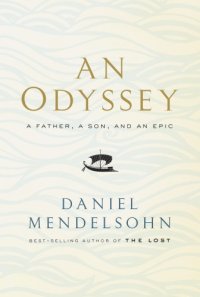 cover of the book An odyssey: a father, a son, and an epic