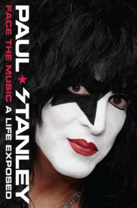 cover of the book Face the Music: A Life Exposed