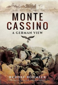 cover of the book Monte Cassino: a German view