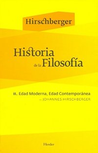 cover of the book Historia de la Filosofía: II. Edad Moderna, Edad Contemporánea