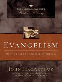 cover of the book Evangelism: how to share the gospel faithfully