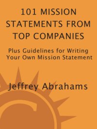 cover of the book 101 mission statements from top companies: plus guidelines for writing your own mission statement