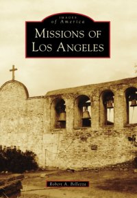 cover of the book Missions of Los Angeles