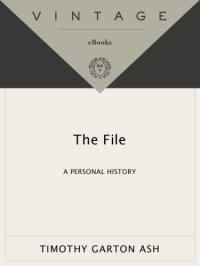 cover of the book The file: a personal history