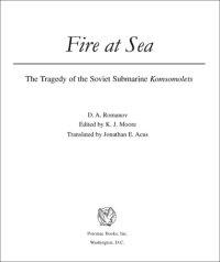 cover of the book Fire at sea: the tragedy of the Soviet submarine Komsomolets