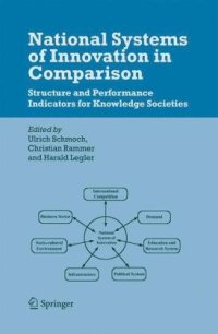 cover of the book National Systems of Innovation in Comparison: Structure and Performance Indicators for Knowledge Societies