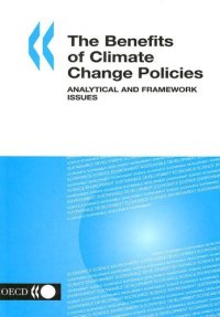 cover of the book The benefits of climate change policies: analytical and framework issues