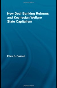 cover of the book New Deal Banking Reforms and Keynesian Welfare State Capitalism