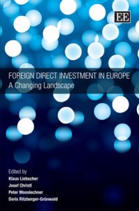 cover of the book Foreign Direct Investment in Europe: A Changing Landscape