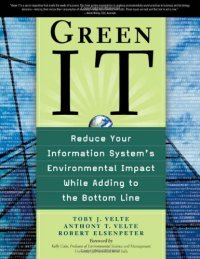 cover of the book Green IT: Reduce Your Information System's Environmental Impact While Adding to the Bottom Line