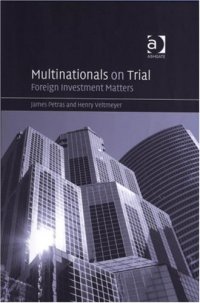 cover of the book Multinationals on trial: foreign investment matters