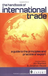 cover of the book The Handbook of International Trade: A Guide to the Principles and Practice of Export