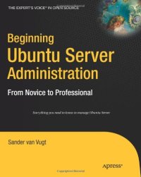 cover of the book Beginning Ubuntu Server Administration: From Novice to Professional