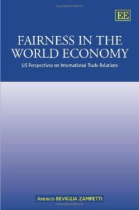 cover of the book Fairness in the World Economy: US Perspectives on International Trade Relations