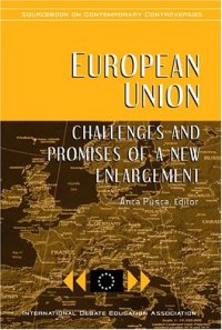 cover of the book European Union: Challenges and Promises of a New Enlargement