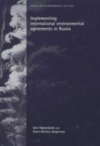 cover of the book Implementing International Environmental Agreements in Russia