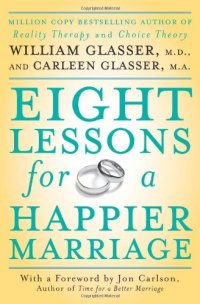 cover of the book Eight Lessons for a Happier Marriage