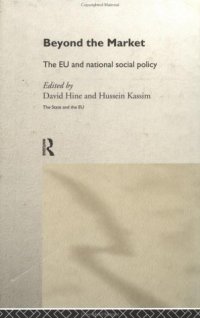 cover of the book Beyond the Market: The EU and National Social Policy