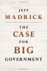 cover of the book The Case for Big Government