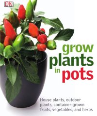 cover of the book Grow plants in pots