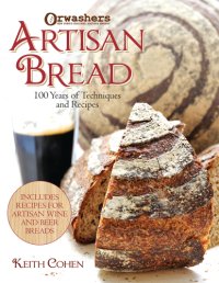 cover of the book Orwashers artisan bread: 100 years of techniques and recipes