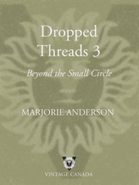 cover of the book Dropped threads 3: beyond the small circle