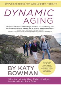 cover of the book Dynamic aging: simple exercises for whole-body mobility