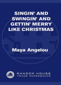 cover of the book Singin' and Swingin' and Gettin' Merry Like Christmas