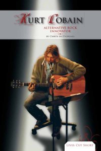 cover of the book Kurt Cobain: alternative rock innovator