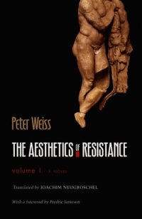 cover of the book The Aesthetics of Resistance, Volume 1: A Novel