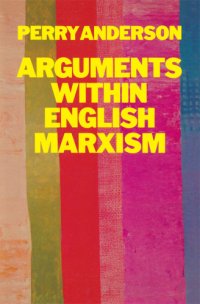 cover of the book Arguments Within English Marxism