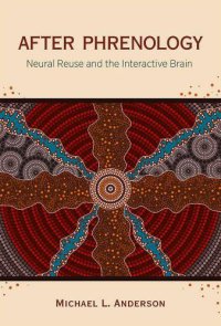 cover of the book After Phrenology: Neural reuse and the interactive brain