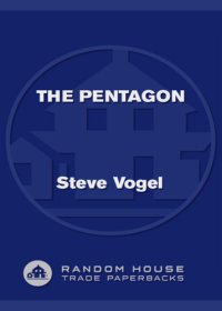 cover of the book The Pentagon: a history: the untold story of the wartime race to build the Pentagon--and to restore it sixty years later