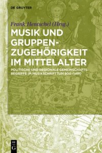 cover of the book ‚Nationes‘-Begriffe im mittelalterlichen Musikschrifttum: Politische und regionale Gemeinschaftsnamen in musikbezogenen Quellen, 800-1400