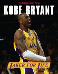 cover of the book Kobe Bryant: Laker for life