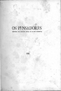 cover of the book Os Pensadores - História das Grandes Idéias do Mundo Ocidental - Volume 3