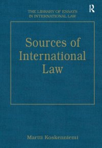 cover of the book Sources of International Law (The Library of Essays in International Law)