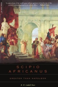 cover of the book Scipio Africanus: greater than Napoleon