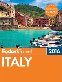 cover of the book Fodor's 2016 Italy