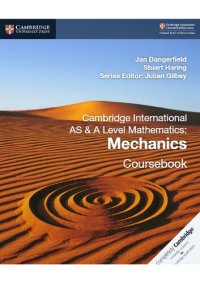 cover of the book Cambridge International AS & A Level Mathematics: Mechanics Coursebook (Cambridge Assessment International Education)